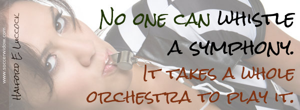 Teamwork Quote: No one can whistle a symphony. It takes a whole orchestra to play it. - Halford E. Luccock